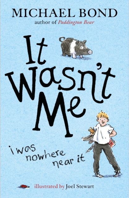 Michael Bond - It Wasn't Me! - Paperback