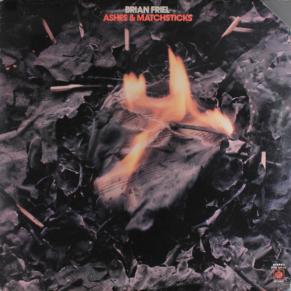 Brian Joseph Friel - Ashes & Matchsticks - Used Vinyl Record