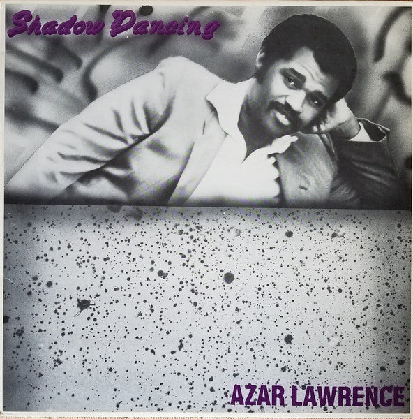 Azar Lawrence - Shadow Dancing - Vinyl Record
