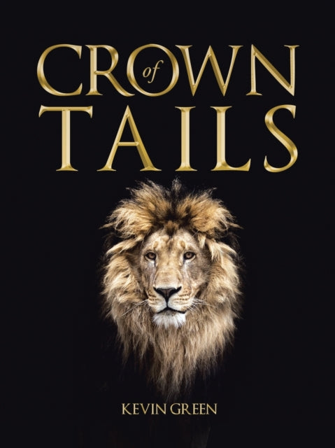 Green - Crown of Tails - New paperback or softback