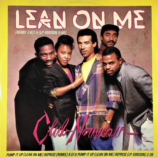 Club Nouveau - Lean On Me - Used Vinyl Record 12"