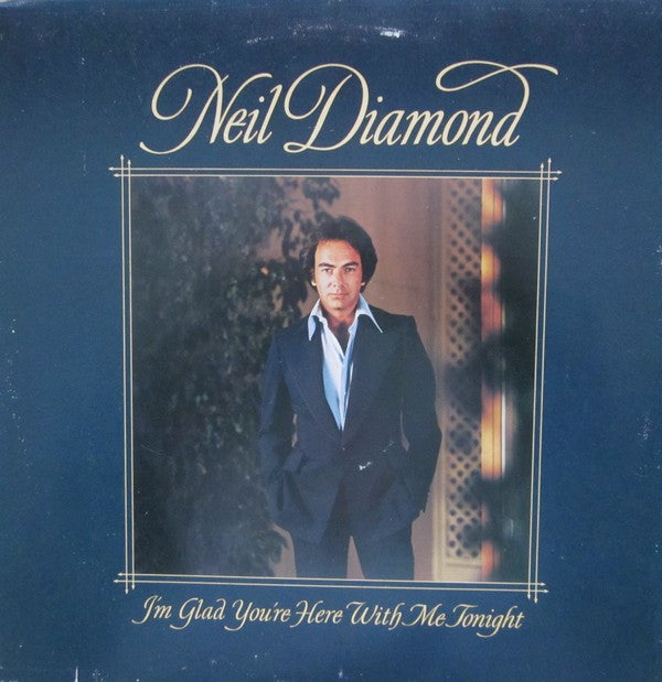 Neil Diamond - I'm Glad You're Here With Me Tonight - Used Vinyl Rec