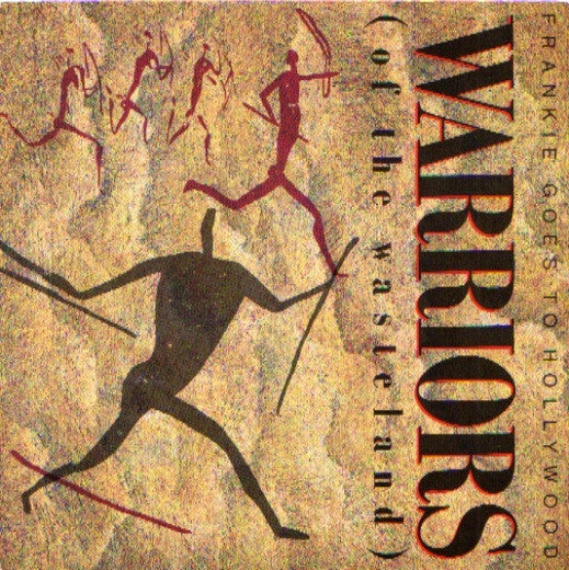 Frankie Goes To Holl - Warriors (Of The Wasteland) - Used Vinyl Recor