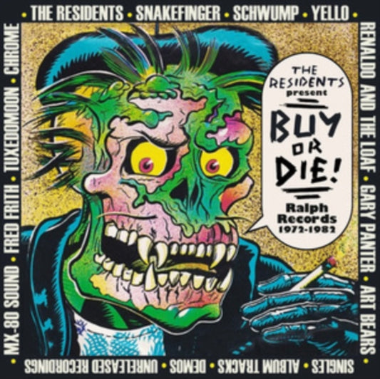 VARIOUS ARTISTS - RESIDENTS PRESENT BUY OR DIE! RALPH RECORDS 1972-1982