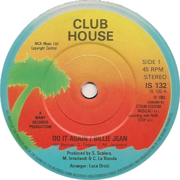 Club House - Do It Again / Billie Jean - Used Vinyl Record 7"
