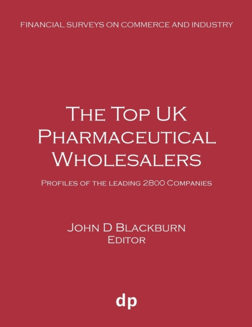Blackburn - Top UK Pharmaceutical Wholesalers  Profiles of the leading