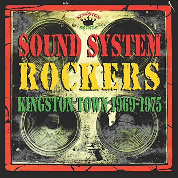 Various - Sound System Rockers Kingston Town 1969-1975 - Vinyl Record