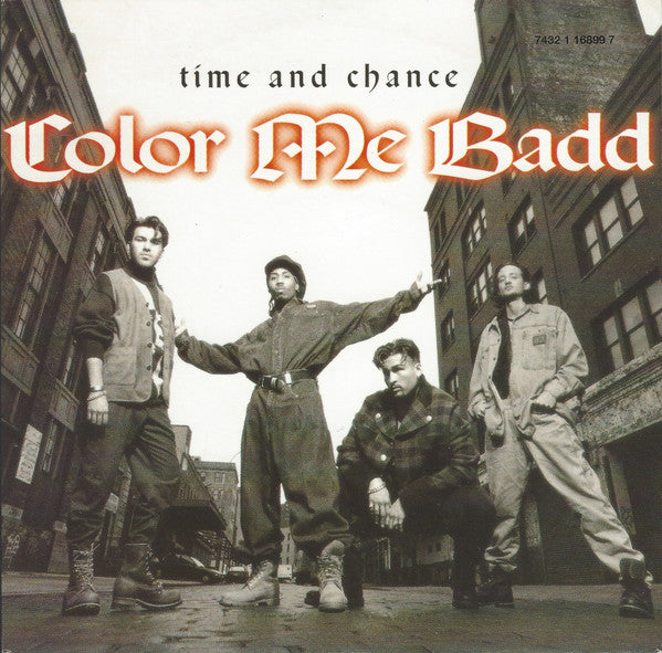 Color Me Badd - Time And Chance - Used Vinyl Record 7"