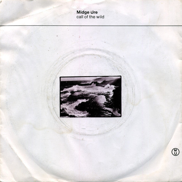 Midge Ure - Call Of The Wild - Used Vinyl Record 7"