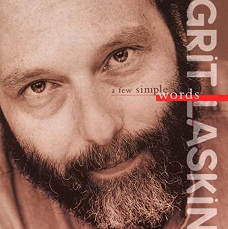 LASKIN GRIT - A FEW SIMPLE WORDS - CD