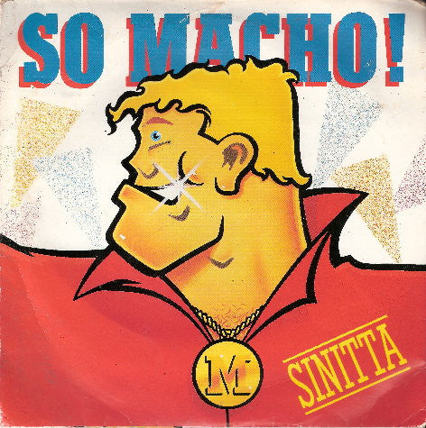 Sinitta - So Macho! - Used Vinyl Record 7"