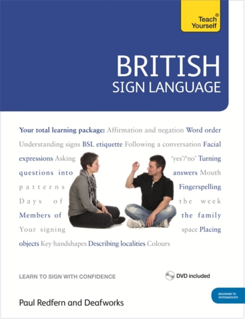 Deafworks - British Sign Language: Teach Yourself : Book and DVD Pack