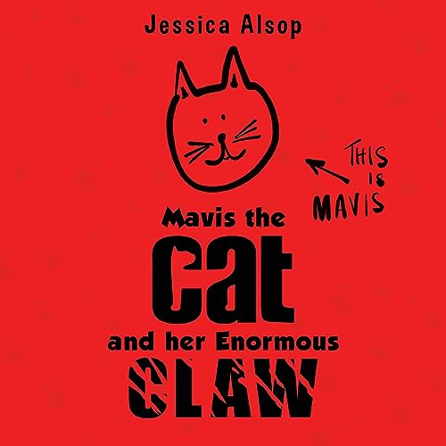 Jessica Alsop - Mavis the Cat and her Enormous Claw - New Paperback
