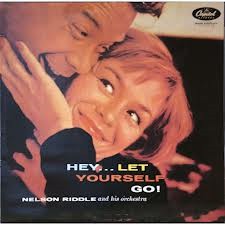 Nelson Riddle And Hi - Hey...Let Yourself Go! - Used Vinyl Record