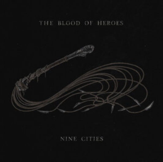 Blood of Heroes - Nine Cities CD (PREORDER FOR RELEASE DATE 24/03/202
