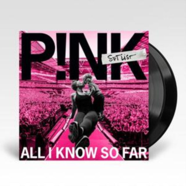 P!NK - ALL I KNOW SO FAR: SETLIST (X) (2LP/140G) - Vinyl Record