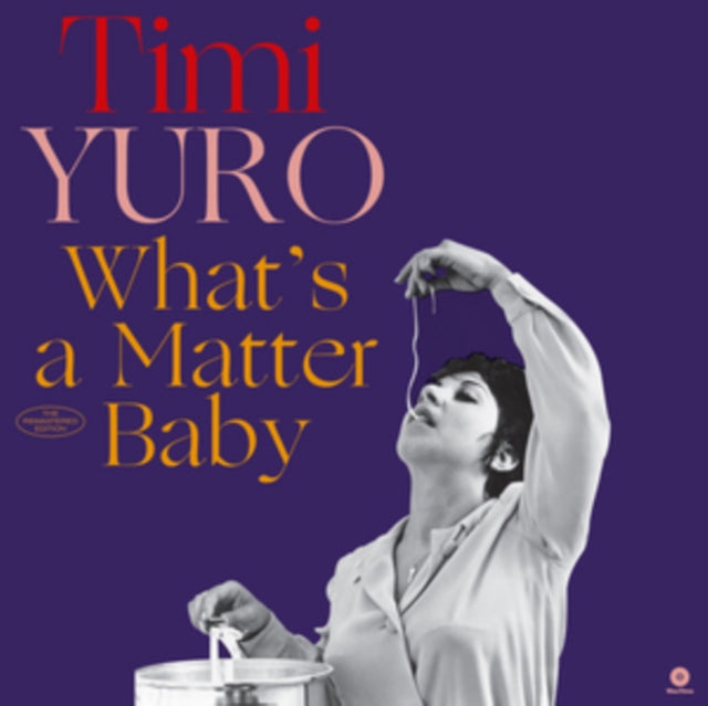 TIMI YURO - WHATS A MATTER BABY & 2 BONUS - Vinyl Record