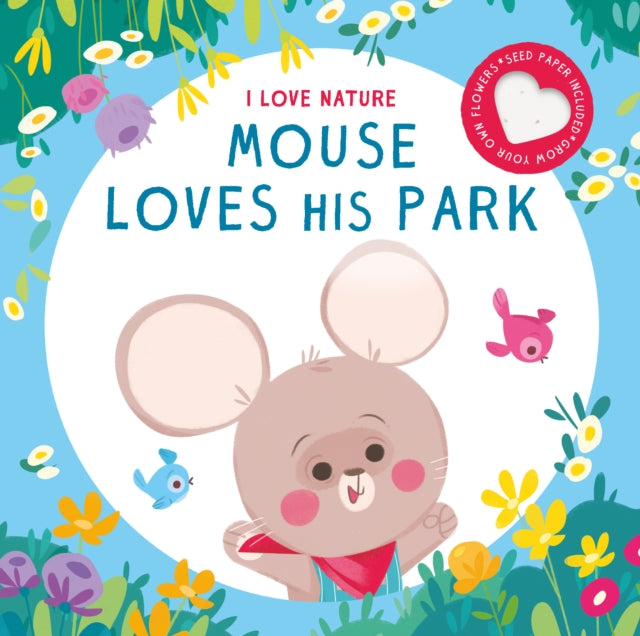 MOUSE LOVES HIS PARK - Hardback
