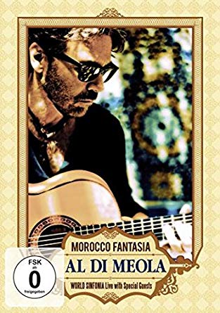 MEOLA AL DI - MOROCCO FANTASIA - New DVD