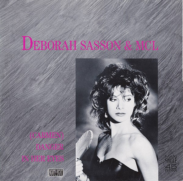 Deborah Sasson - (Carmen) Danger In Her Eyes - Used Vinyl Record 12"