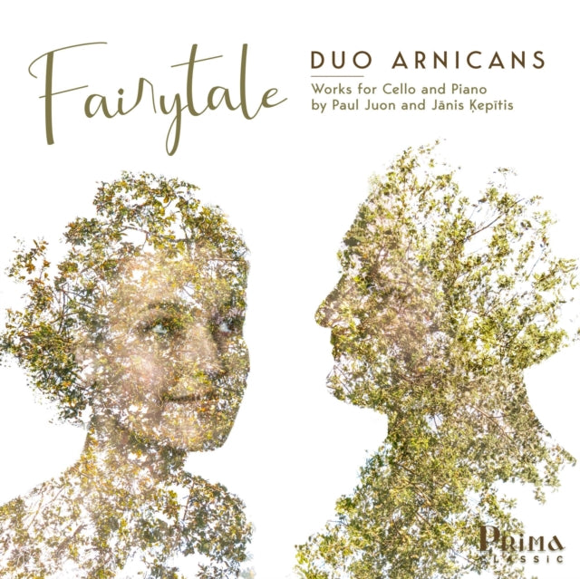 Duo Arnicans - Fairytale: Works for Cello and Piano By Paul Juon and Jan