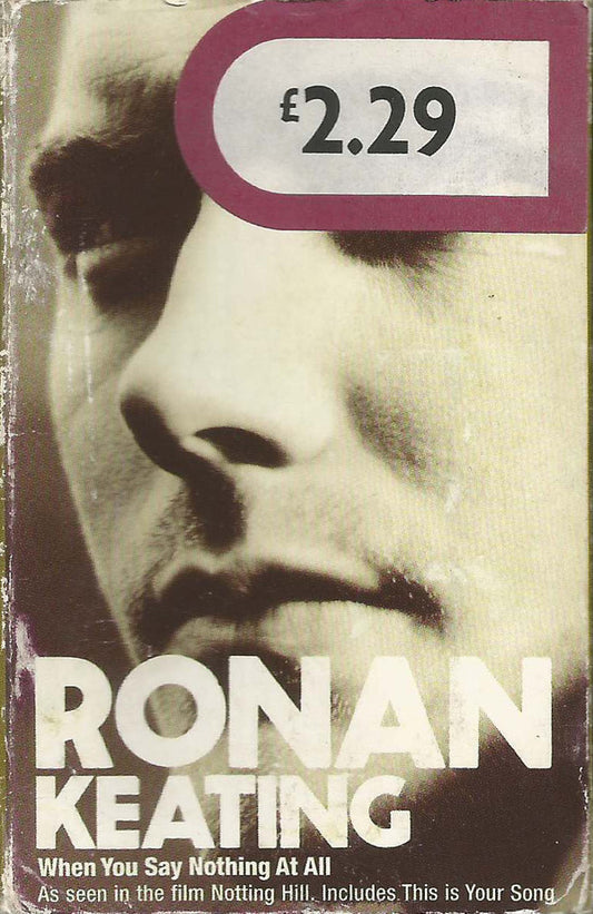 Ronan Keating - When You Say Nothing At All - Used Cassette