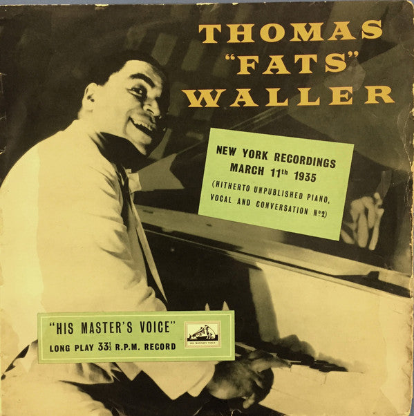 Fats Waller - New York Recordings March 11th 1935 And August 2nd 1939 -
