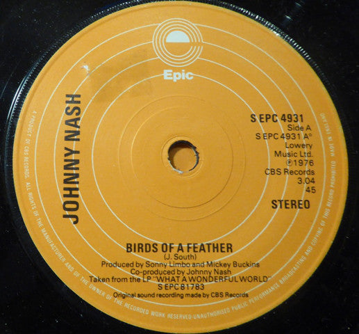 Johnny Nash - Birds Of A Feather - Used Vinyl Record 7"