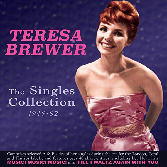 Teresa Brewer - Singles Collection 1949-62 - CD