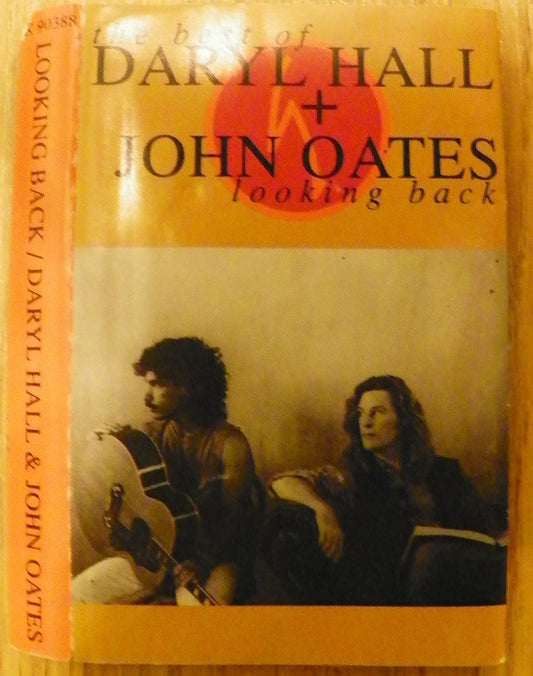 Daryl Hall & John Oa - Best Of Daryl Hall + John Oates: Looking Back