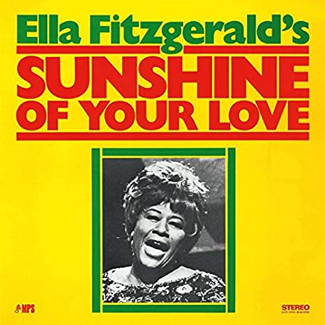 Ella Fitzgerald - Sunshine Of Your Love - Vinyl Record