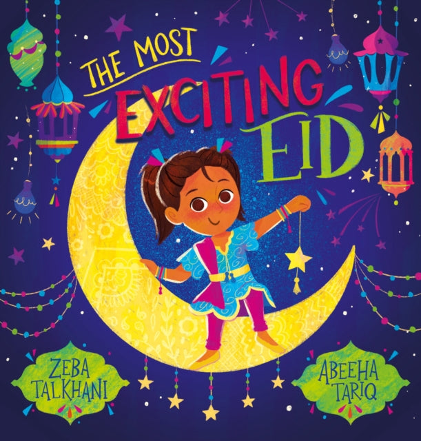 Zeba Talkhani - Most Exciting Eid (PB) - Paperback