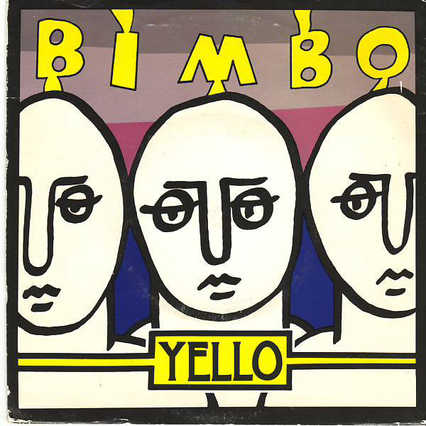 Yello - Bimbo - Used Vinyl Record 7"