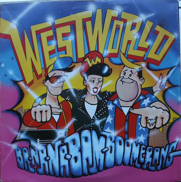 Westworld - Ba-Na-Na-Bam-Boomerang - Used Vinyl Record 12"