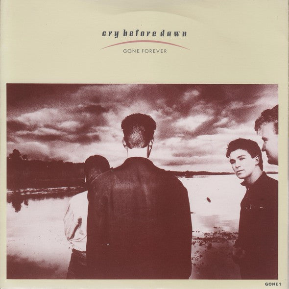 Cry Before Dawn - Gone Forever - Used Vinyl Record 7"
