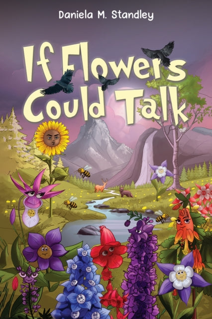 Daniela M. Standley - If Flowers Could Talk - New Paperback