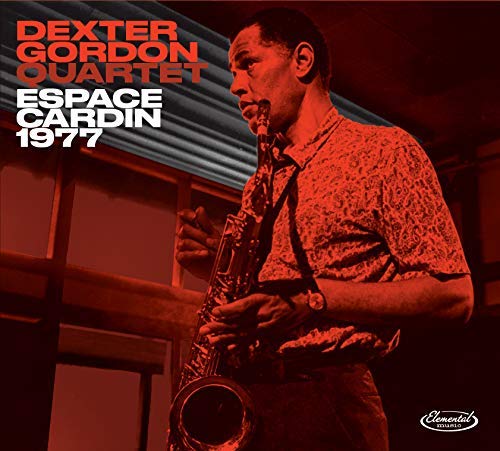 Dexter Gordon Quarte - Espace Cardin 1977 - CD