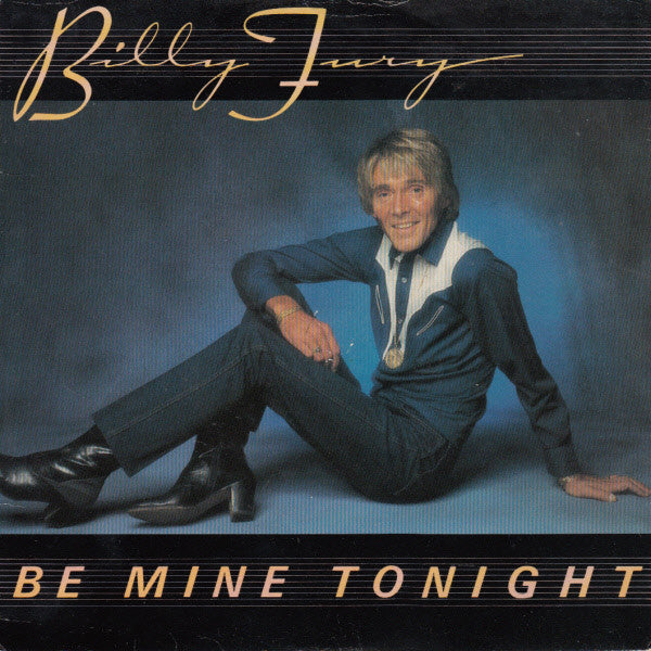 Billy Fury - Be Mine Tonight - Used Vinyl Record 7"
