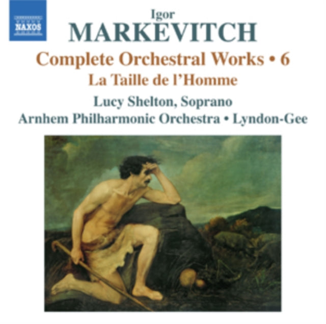 SHELTON:ARNHEM PO:LY - MARKEVITCH: ORCH WORKS VOL 6 - New CD