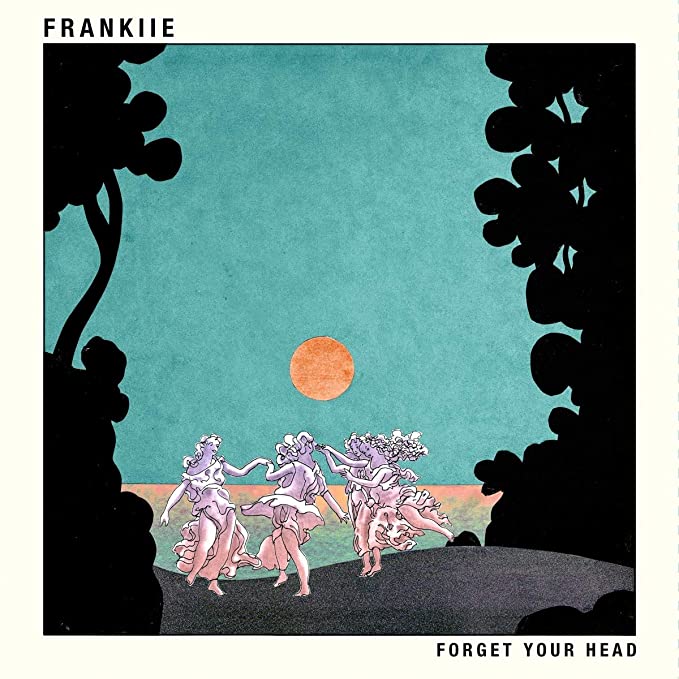 FRANKIIE - FORGET YOUR HEAD - Vinyl Record