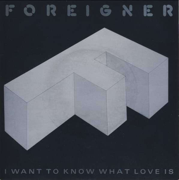 Foreigner - I Want To Know What Love Is - Used Vinyl Record 7"