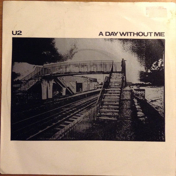 U2 - A Day Without Me - Used Vinyl Record 7"