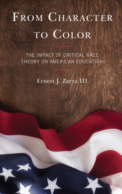 Ernest J. PhD III Za - From Character to Color : The Impact of Critica