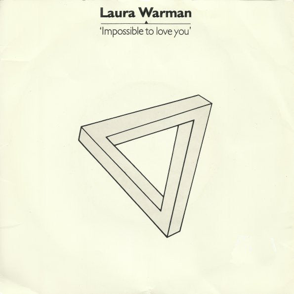 Laura Warman - Impossible To Love You - Used Vinyl Record 7"
