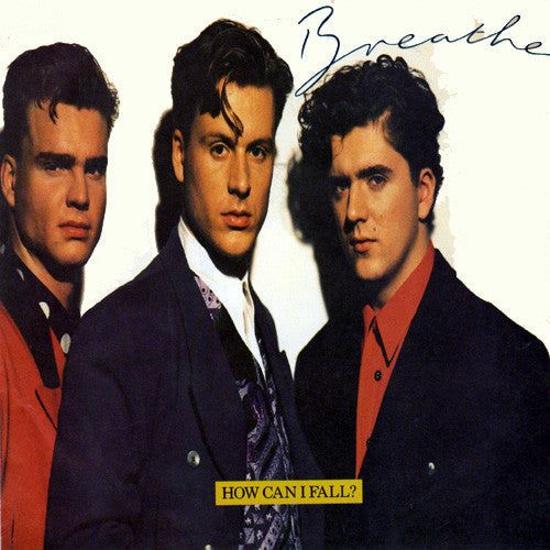 Breathe - How Can I Fall? - Used Vinyl Record 12"