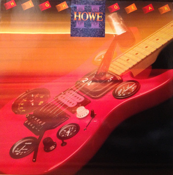 Howe II - High Gear - Used Vinyl Record