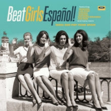 VARIOUS - BEAT GIRLS ESPANOL! 1960s SHE-POP FROM SPAIN - Vinyl Record
