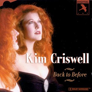 CRISWELL  KIM - BACK TO BEFORE - CD