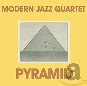 MODERN JAZZ QUARTET - / PYRAMID - CD ALBUM