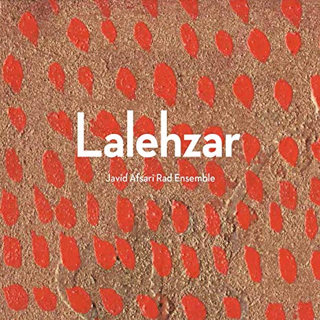 Javid Afsari Rad Ens - Lalehzar - CD